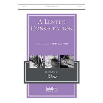 A Lenten Consecration