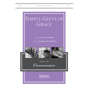 Simple Gifts of Grace