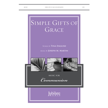 Simple Gifts of Grace