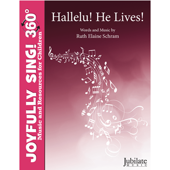Hallelu! He Lives!