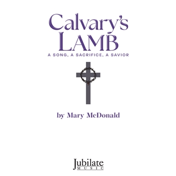 Calvary’s Lamb
