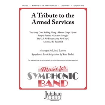 A Tribute to the Armed Services