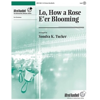 Lo, How a Rose E'er Blooming