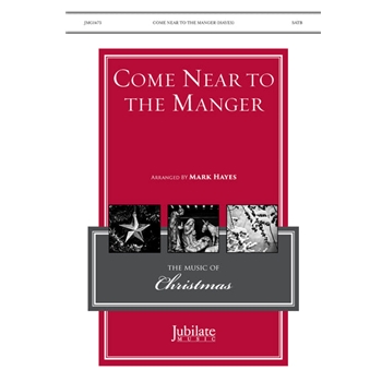 Come Near To the Manger