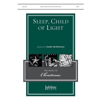 Sleep, Child of Light