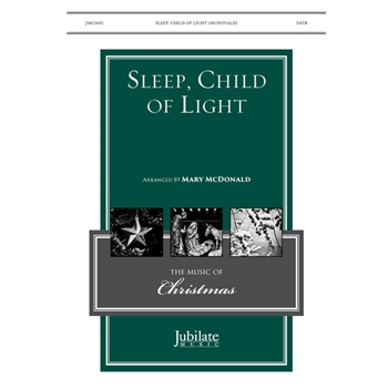Sleep, Child of Light