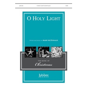O Holy Light