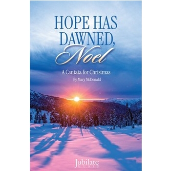 Hope Has Dawned, Noel