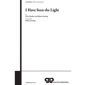 I Have Seen the Light