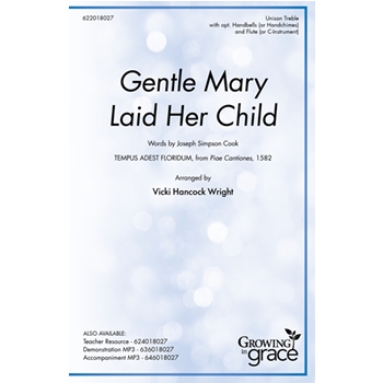 Gentle Mary Laid Her Child