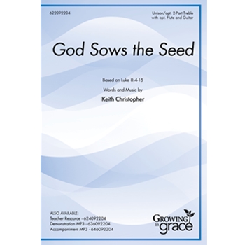 God Sows the Seed