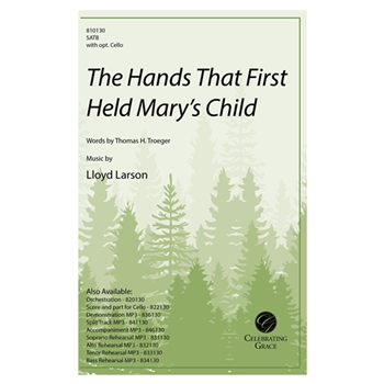 The Hands That First Held Mary's Child