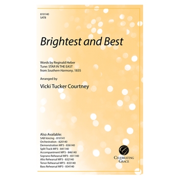 Brightest and Best (SATB)