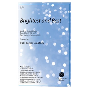 Brightest and Best (SAB)