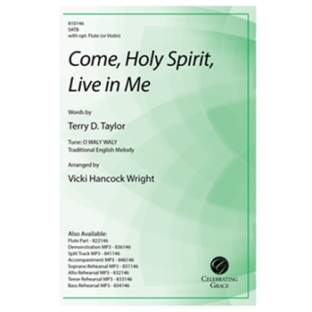 Come, Holy Spirit, Live in Me