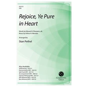 Rejoice, Ye Pure in Heart SAB