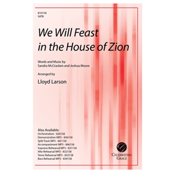 We Will Feast in the House of Zion