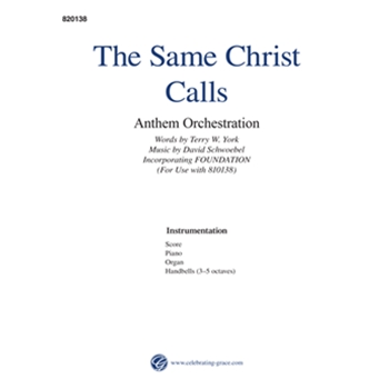 The Same Christ Calls Orchestration