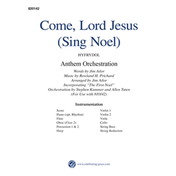 Come, Lord Jesus Orchestration