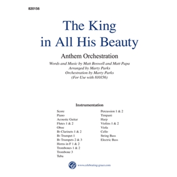 The King in All His Beauty Orchestration