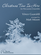 Christmas Time Is Here by - Moore Matt - for 6-7 Percussion