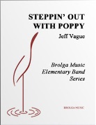 Steppin Out with Poppy by Vague Jeff for Concert Band
