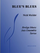 Blue's Blues by Mulder Nick for Jazz Ensemble