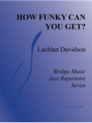 How Funky Can You Get?