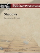 Phantoms and Shadows