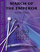 March Of The Emperor by Brooks Chris for Percussion Choir