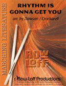 Rhythm Is Gonna Get You by Estefan and Garcia - Crockarell and Dawson - for Percussion Feature