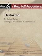 Distorted by Jutras Benoit - Hernandez Michael - for Percussion Feature