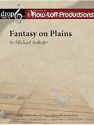 Fantasy on the Plains by Aukofer Michael for Percussion Ensemble (8 Players)