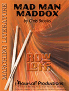 Mad Man Maddoxx by Brooks Chris for Percussion Feature
