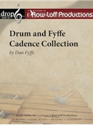 Drum and Fyffe Cadence Collection