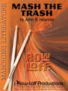 Mash The Trash w/Tutor Tracks