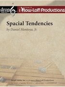 Spatial Tendencies by Montoya Jr Daniel for Percussion Ensemble
