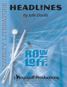 Headlines (novelty) by Davila Julie for Percussion Choir