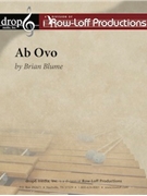 Ab Ovo (Drumline Show)