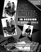Jazz Mallets - In Session by Lipner Arthur for Jazz Vibra (Bk/cd)