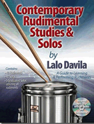 Contemporary Rudimental Studies & Solos by Davila Lalo for Snare Drum Method