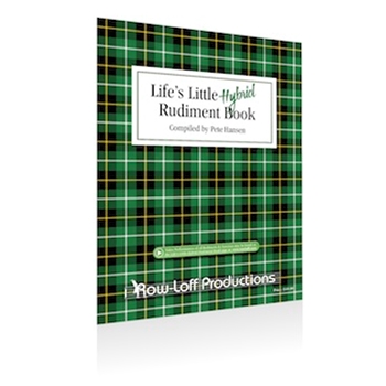 Life's Little Hybrid Rudiment Book by Hansen Pete for Snare Drum Method