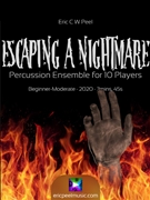 Escaping A Nightmare by Peel Eric for Percussion Choir