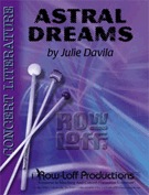 Astral Dreams by Davila Julie for Percussion Septet