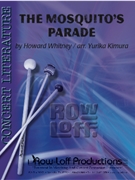 Mosquitos Parade, The