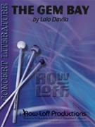 Gem Bay The by Davila Lalo for Percussion Ensemble