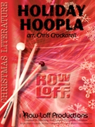 Holiday Hoopla by - Crockarell Chris - for Percussion Ensemble (7-9 Players)