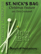 St Nick's Bag by - Crockarellbrooks and - for Percussion Choir