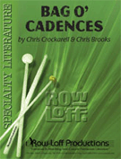 Bag O' Cadences by Crockarell and Brooks for Percussion Feature