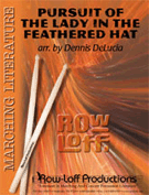 Pursuit Of The Lady... for Percussion Feature